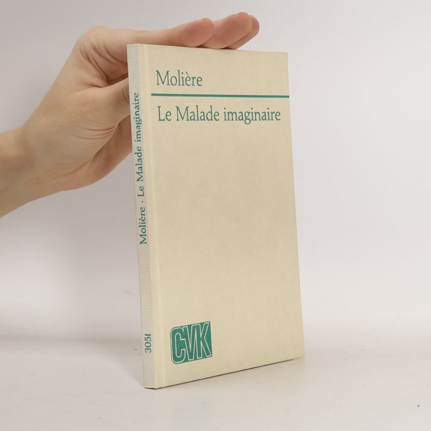 Molière Le Malade imaginaire