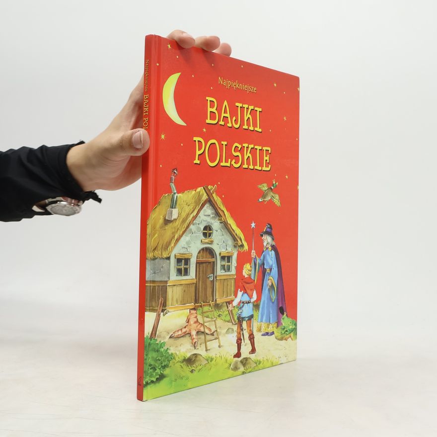 Marta Berowska Najpiękniejsze bajki polskie