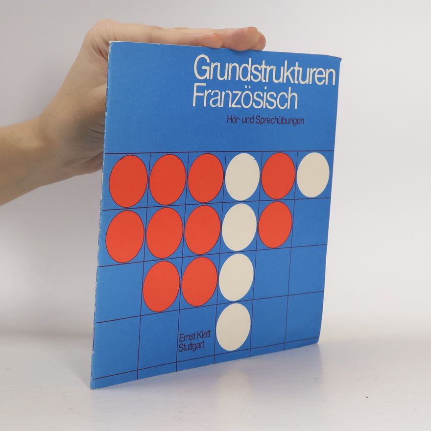 Autorenkollektiv Grundstrukturen Französisch. Hör- und Sprechübungen. Textheft