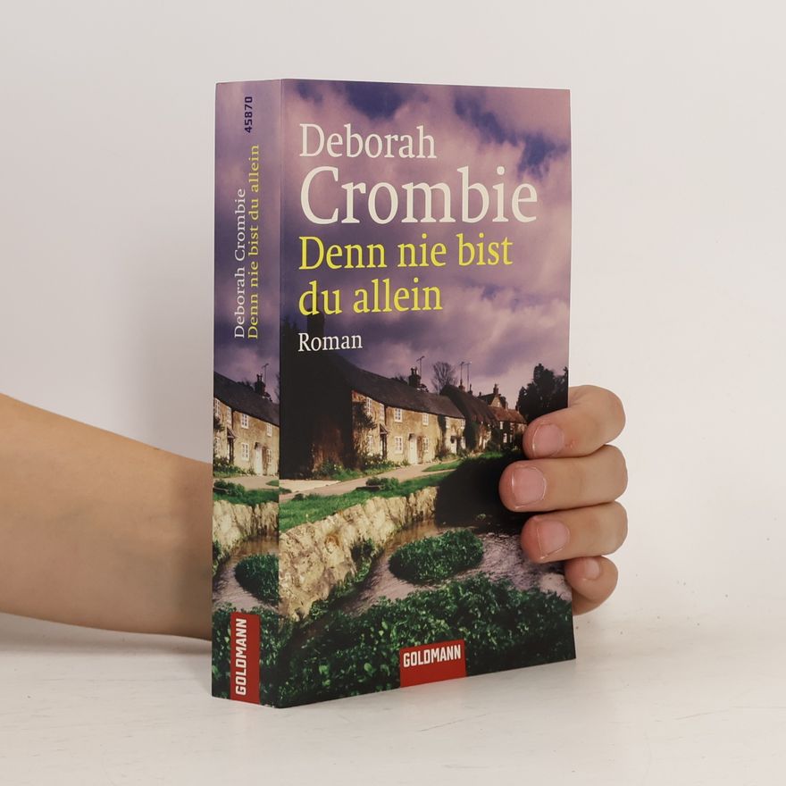 Deborah Crombie Denn nie bist du allein