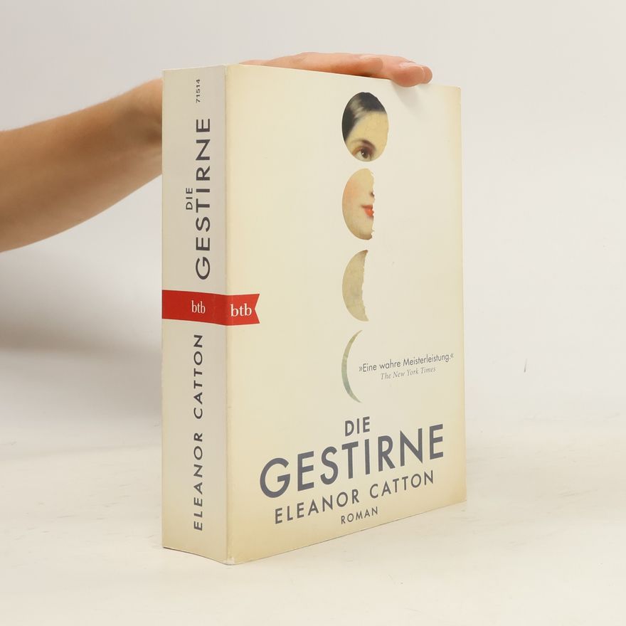 Eleanor Catton Die Gestirne
