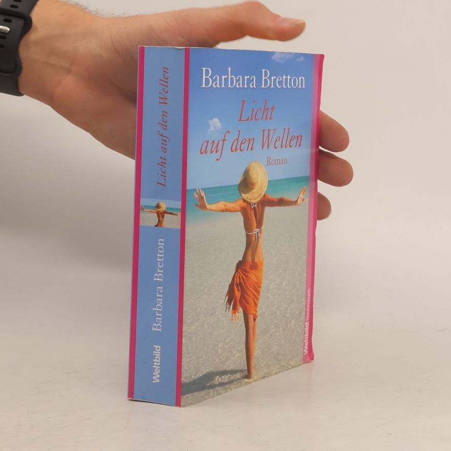 Barbara Bretton Licht auf den Wellen