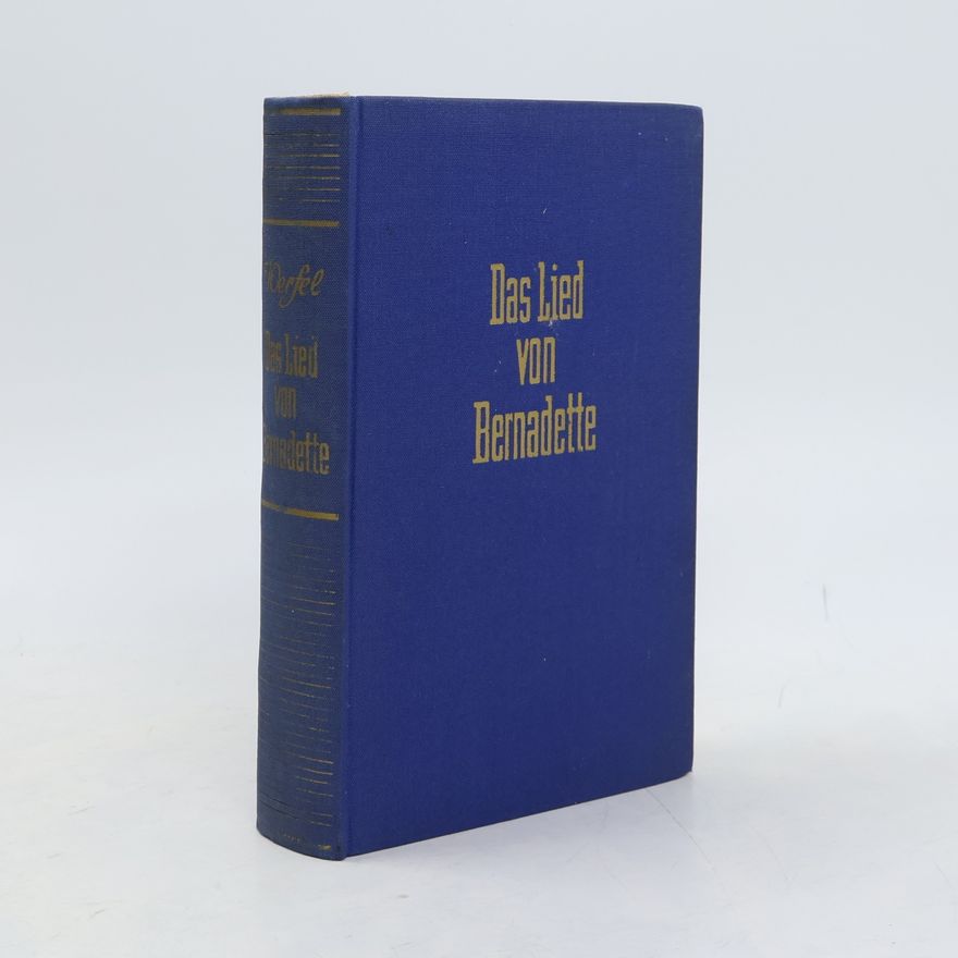 Franz Werfel Das Lied von Bernadette
