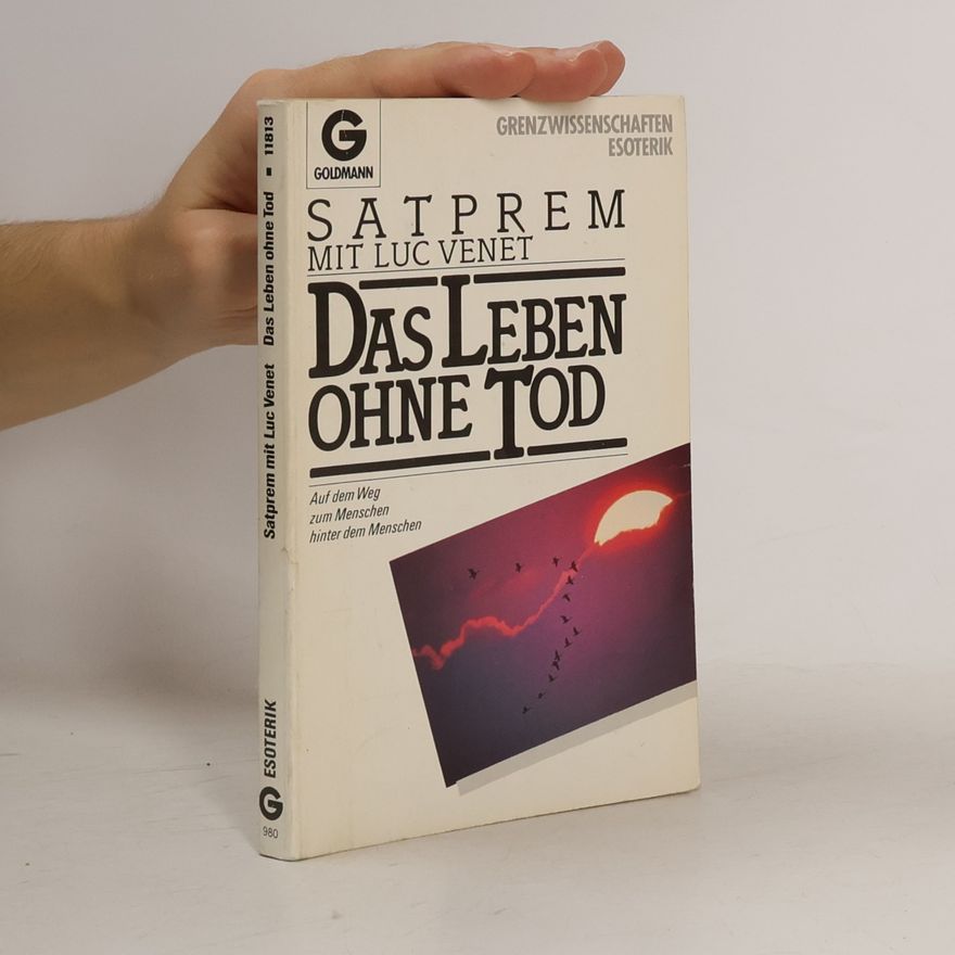 Satprem Das Leben ohne Tod