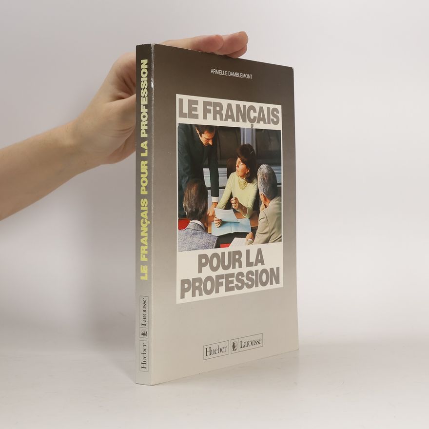 Armelle Damblemont Le français pour la profession