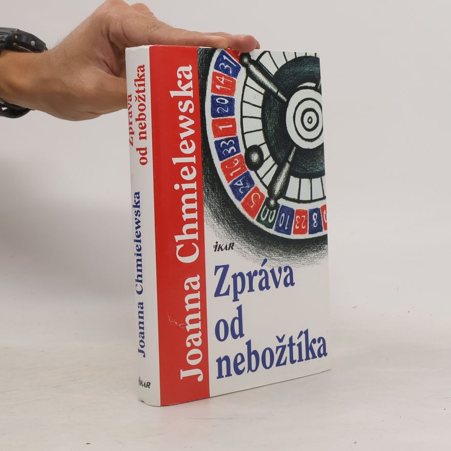 Joanna Chmielewska Zpráva od nebožtíka