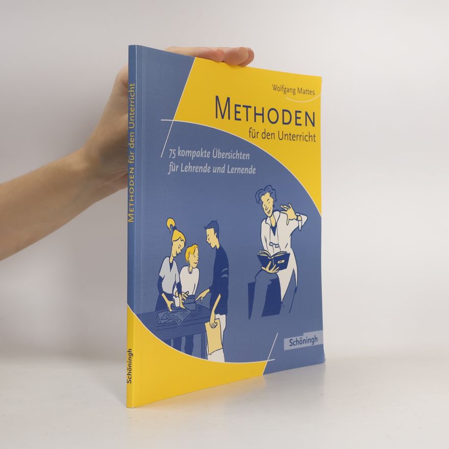 Wolfgang Mattes Methoden für den Unterricht