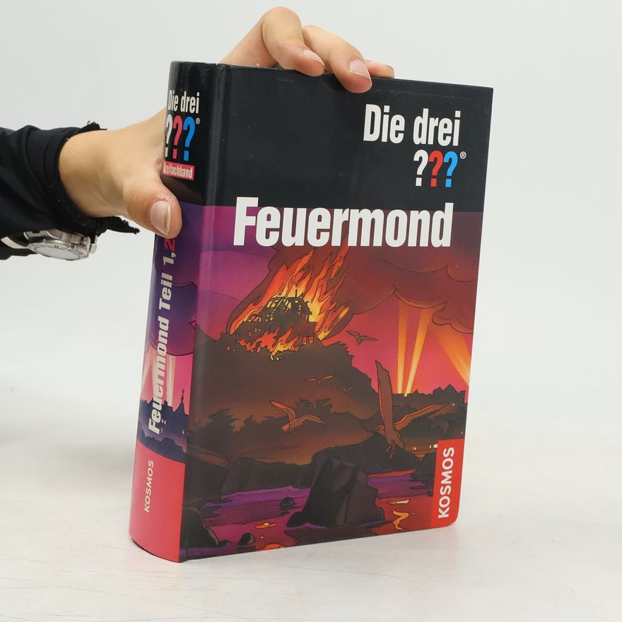 André Marx Die drei ??? - Feuermond