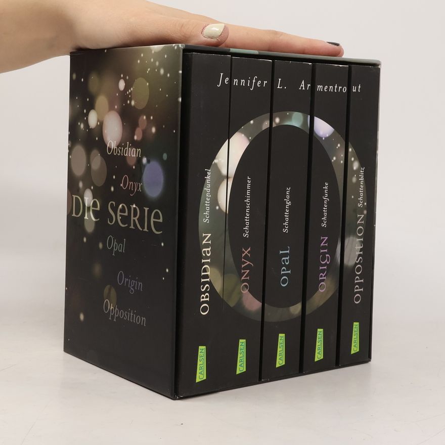 Jennifer Armentrout Die Serie. Obsidian, Onyx, Opal, Origin, Opposition