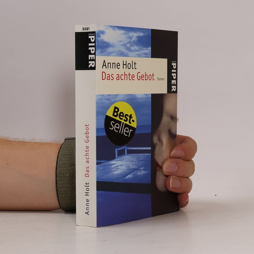 Anne Holt Das achte Gebot