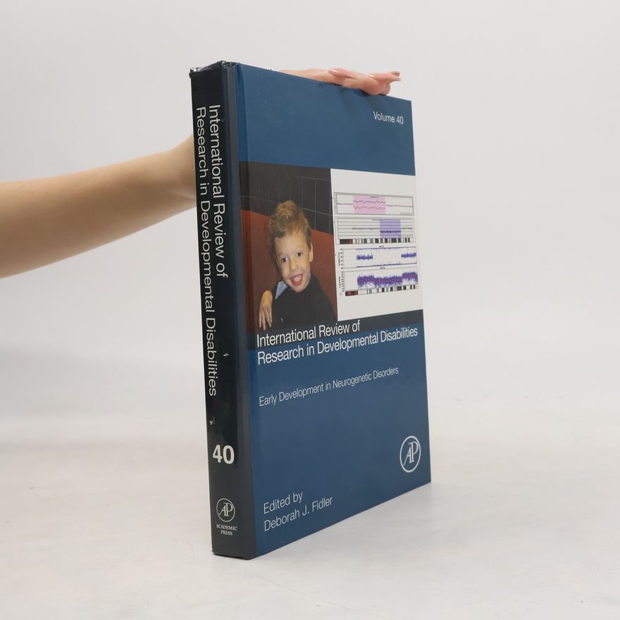 Deborah J. Fidler International Review of Research in Developmental Disabilities, Volume 40