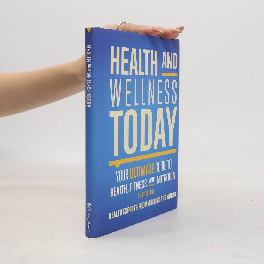 The World's Leading Experts Health and Wellness Today