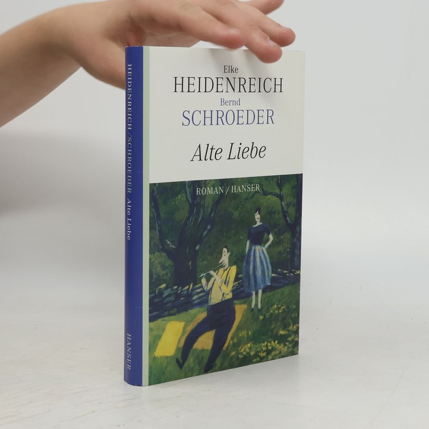 Elke Heidenreich Alte Liebe