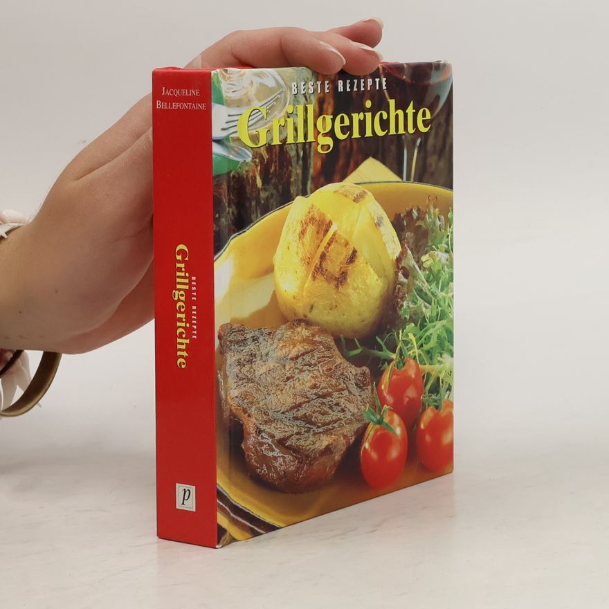 Jacqueline Bellefontaine Grillgerichte