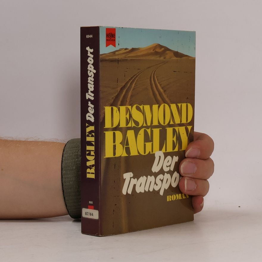 Desmond Bagley Der Transport