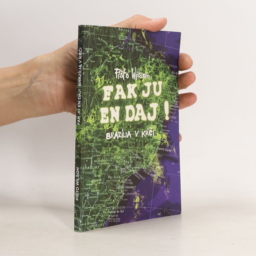 Pišta Vandal Fak ju en daj! Brazília v kŕči