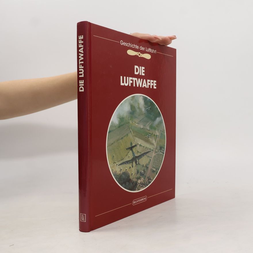 Marion F. Briggs Die Luftwaffe