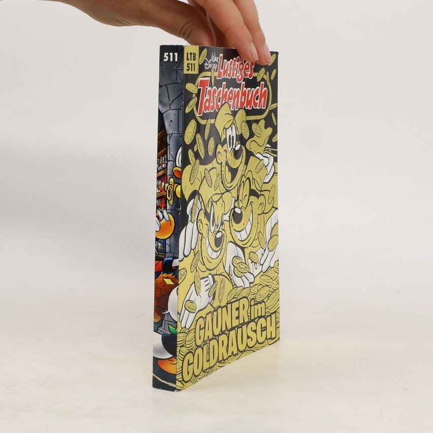 Walt Disney Lustiges Taschenbuch 511. Gauner im Goldrausch