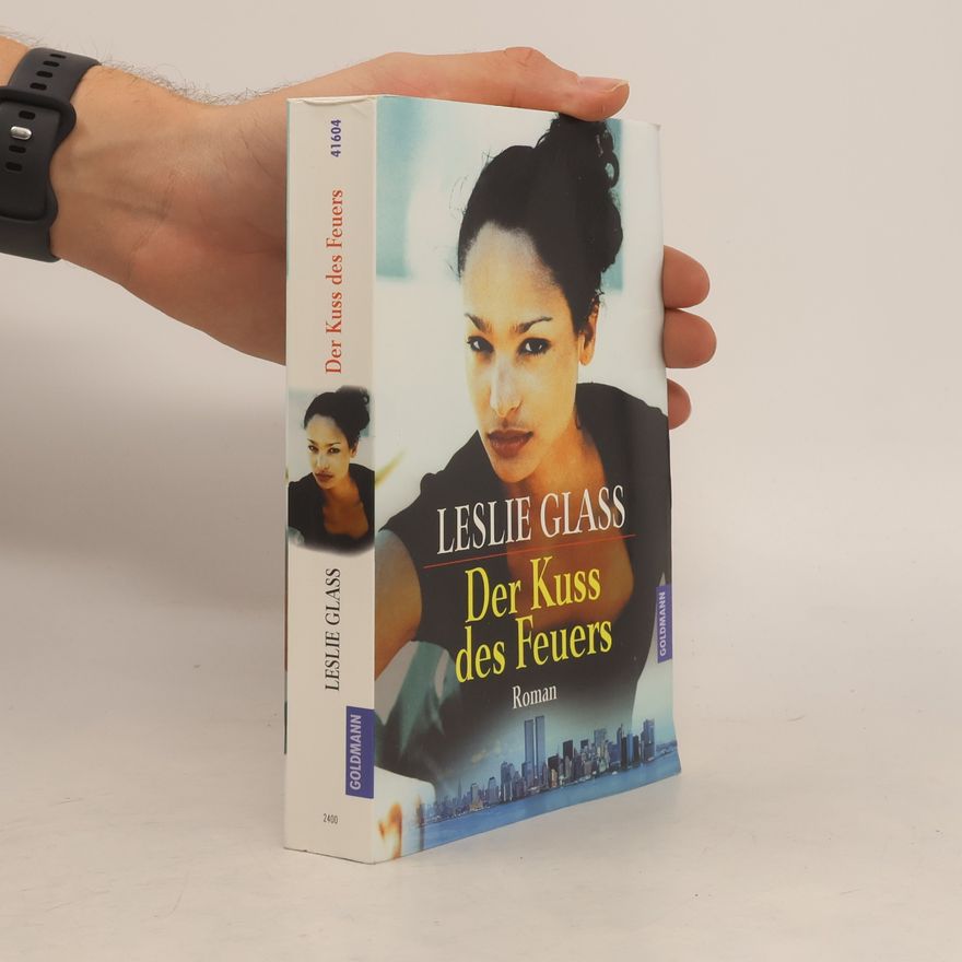 Leslie Glass Der Kuß des Feuers