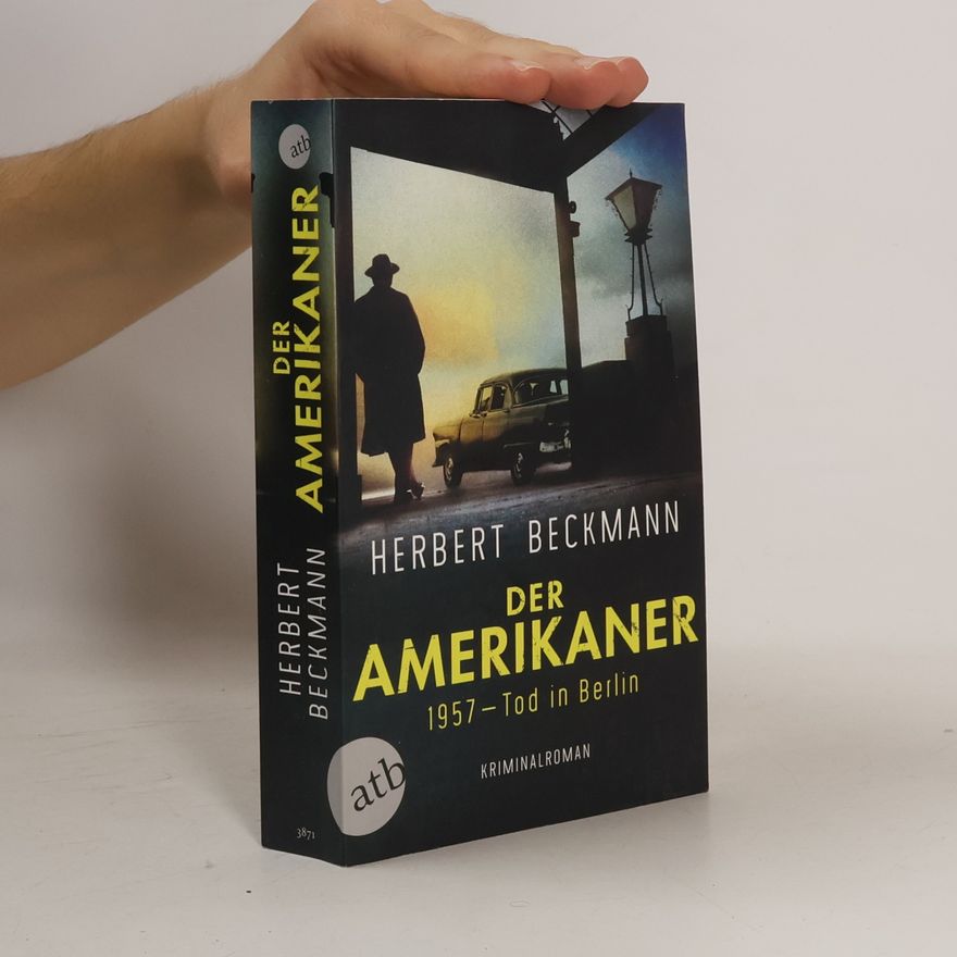 Herbert Beckmann Der Amerikaner