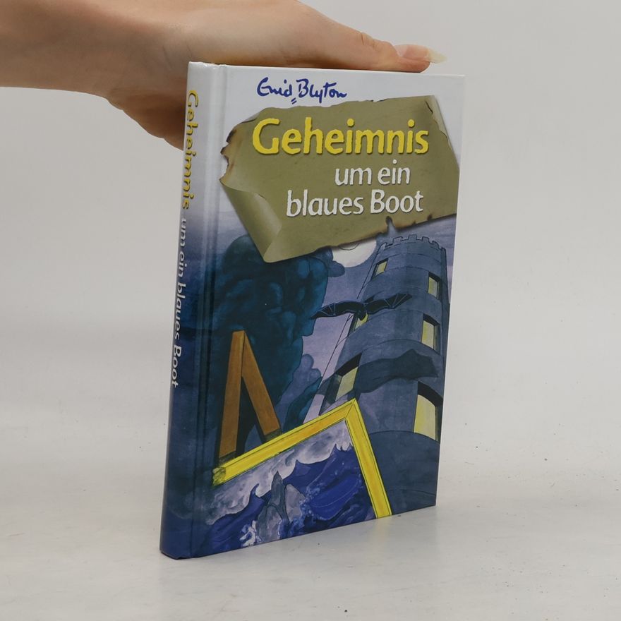 Enid Blyton Geheimnis um ein blaues Boot