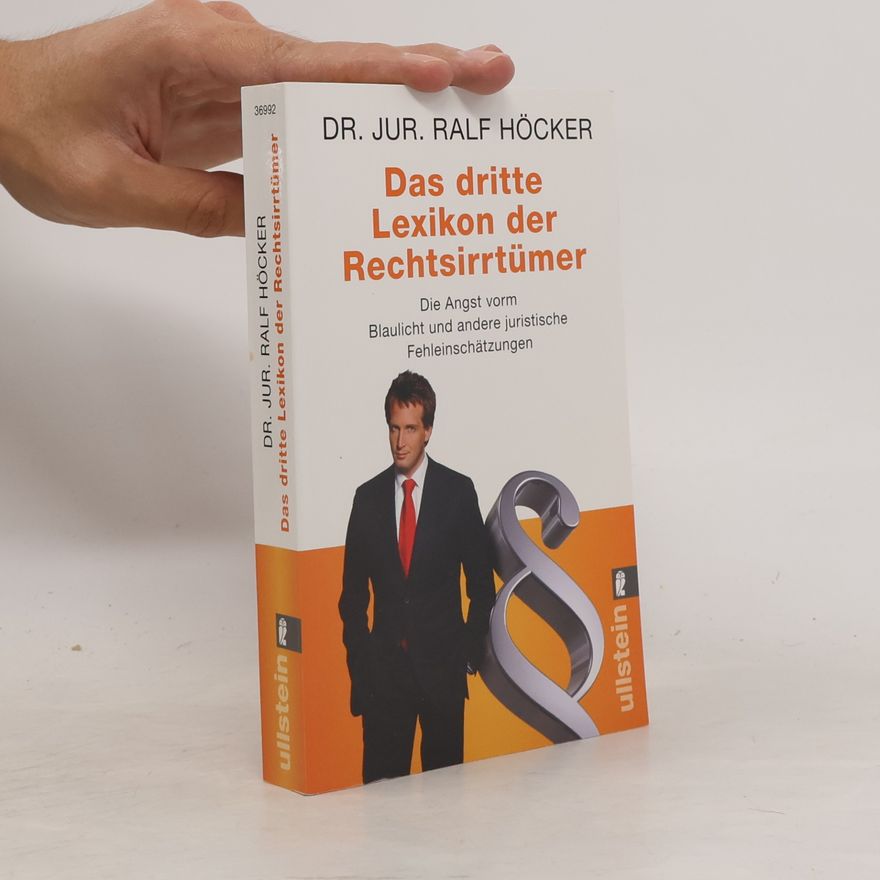 Ralf Höcker Das dritte Lexikon der Rechtsirrtümer