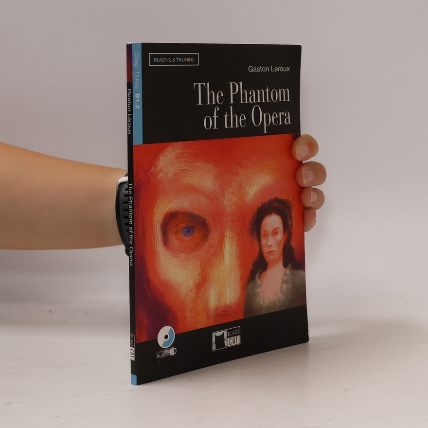 Gaston Leroux The Phantom of the Opera, w. Audio-CD