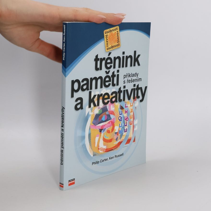 Philip J. Carter Trénink paměti a kreativity