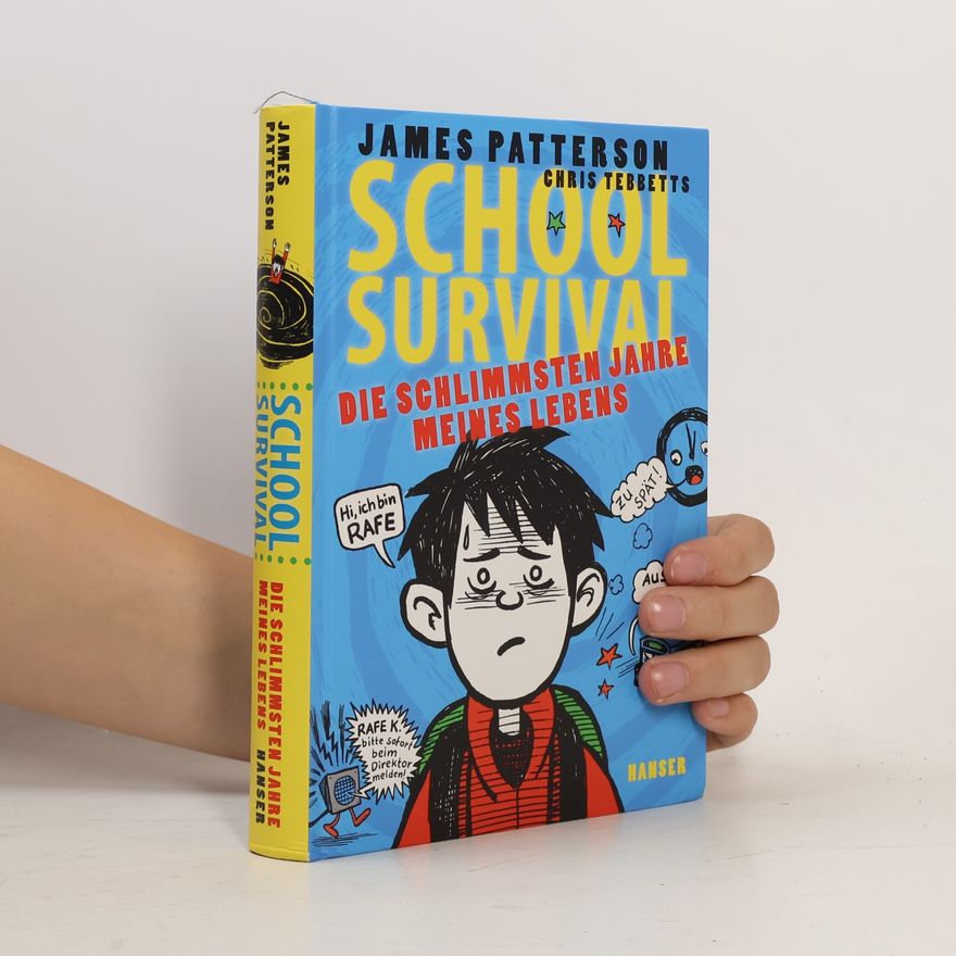 James Patterson School Survival: Die schlimmsten Jahre meines Lebens