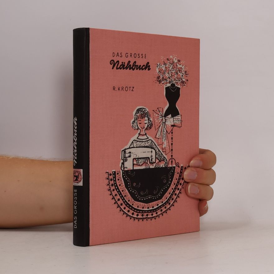 R. Krötz Das grosse Nähbuch