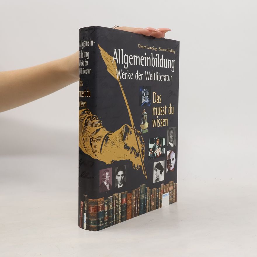 Dieter Lamping Allgemeinbildung - Werke der Weltliteratur