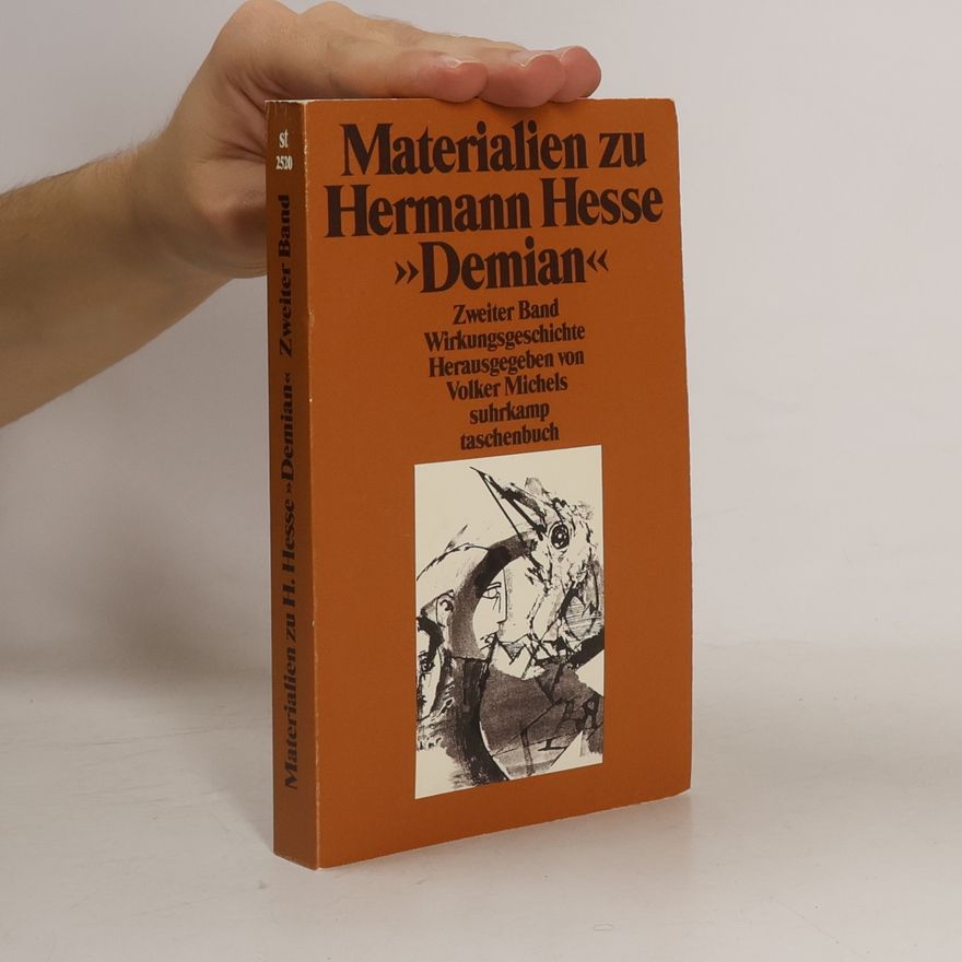 Volker Michels Materialien zu Hermann Hesses ' Demian'