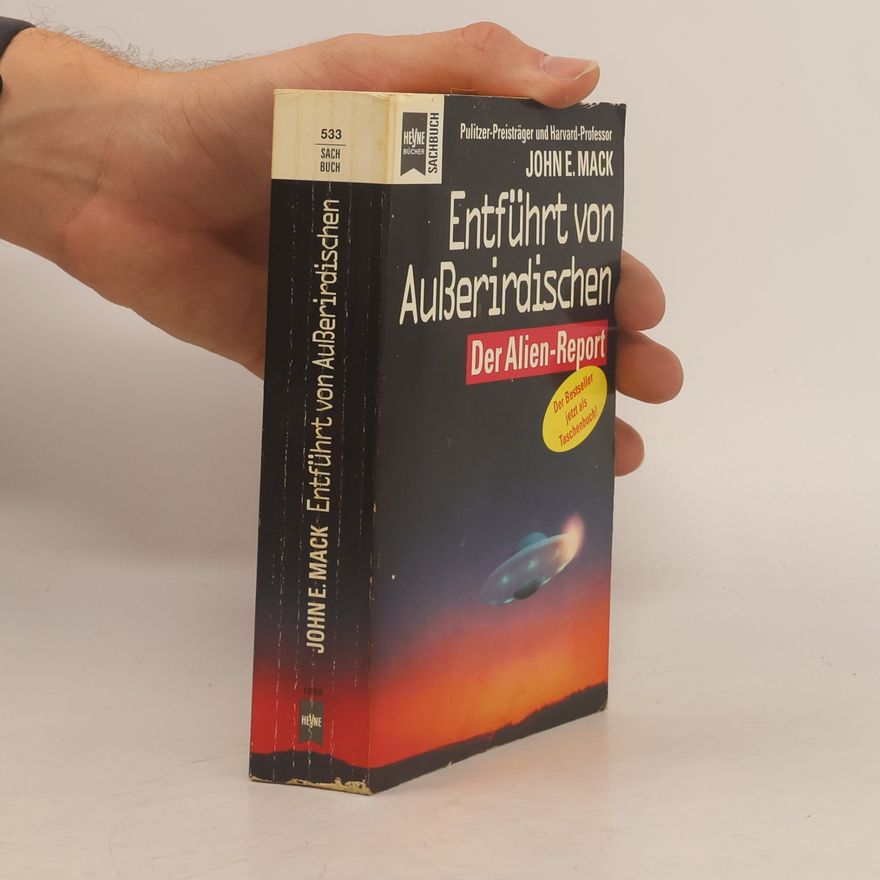 John Edward Mack Entführt von Ausserirdischen