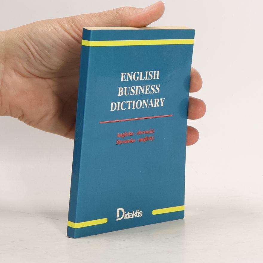 Ján Tarábek English Business Dictionary - Anglicko-slovenský, slovensko-anglický
