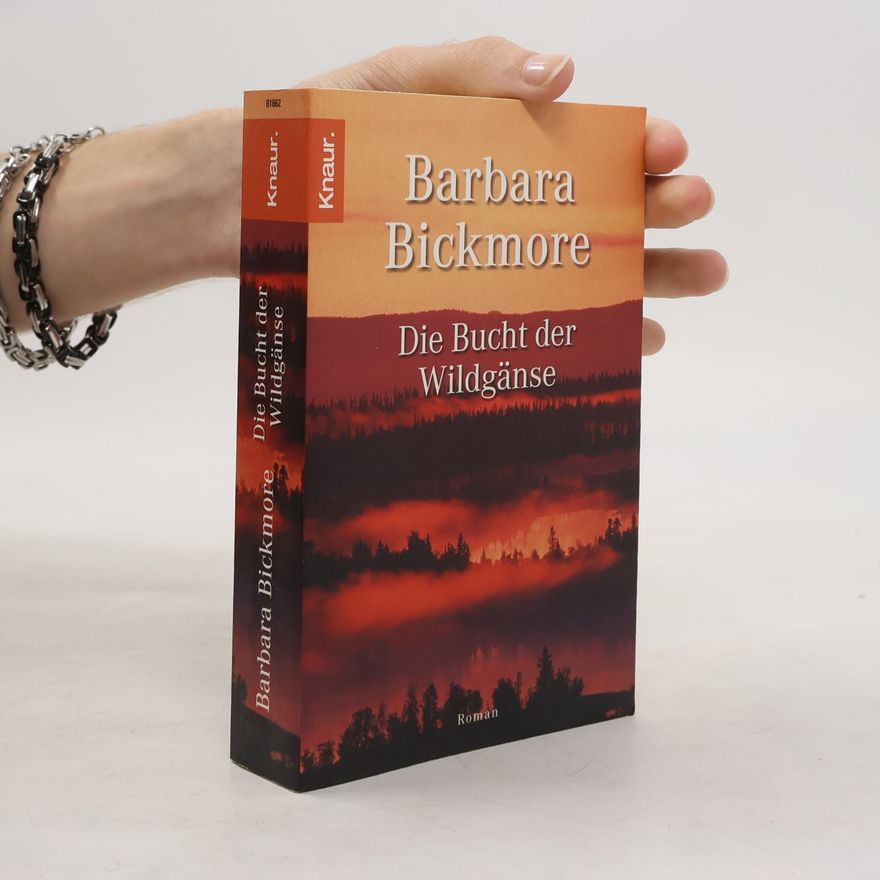 Barbara Bickmore Die Bucht der Wildgänse