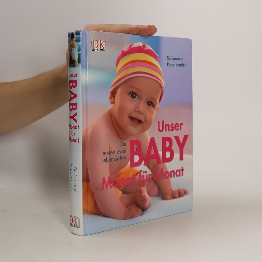Su Laurent Unser Baby Monat für Monat