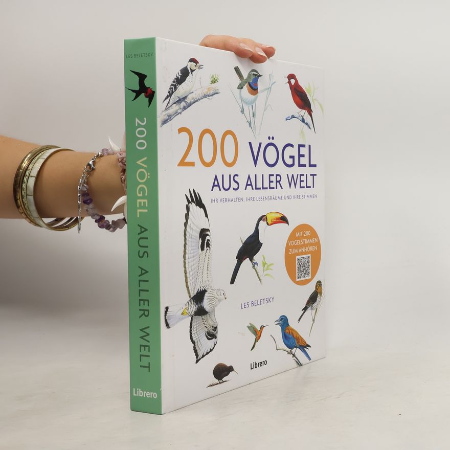 Les Beletsky 200 Vögel aus aller Welt