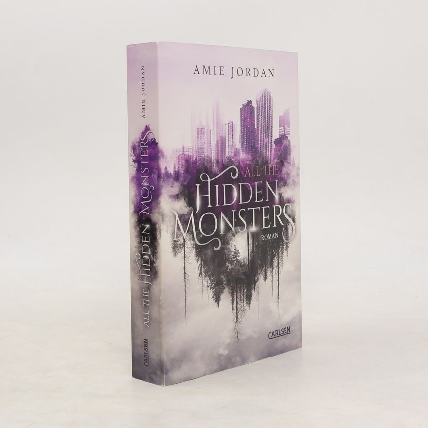 Amie Jordan All The Hidden Monsters
