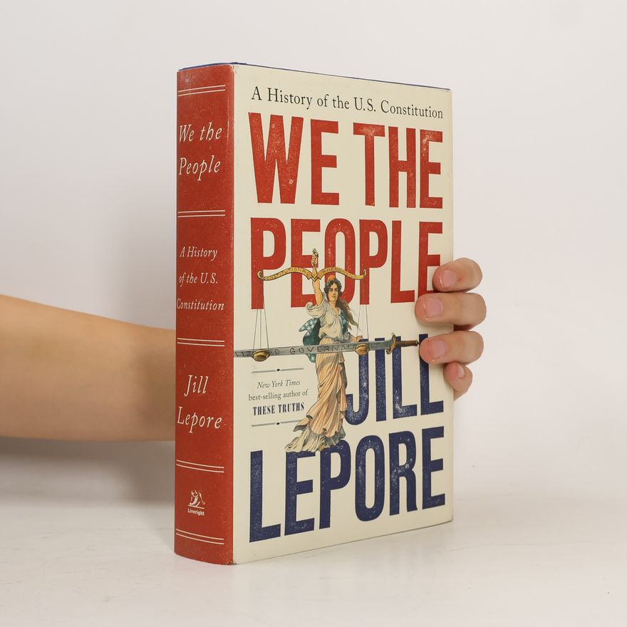 Jill Lepore We the People