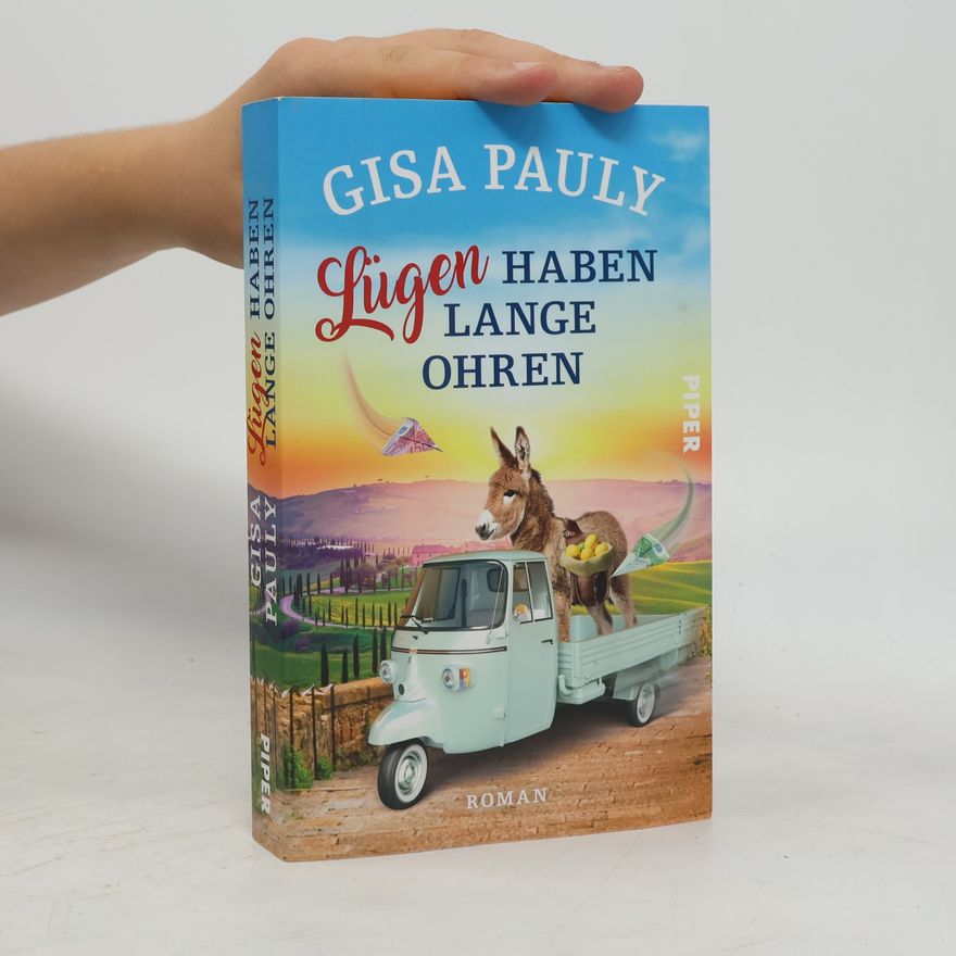 Gisa Pauly Lügen haben lange Ohren