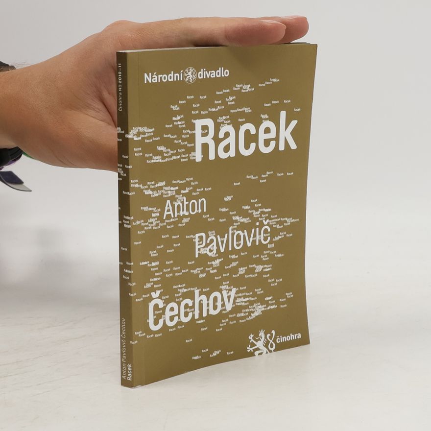 Anton Chekhov Racek. Komedie o čtyřech dějstvích