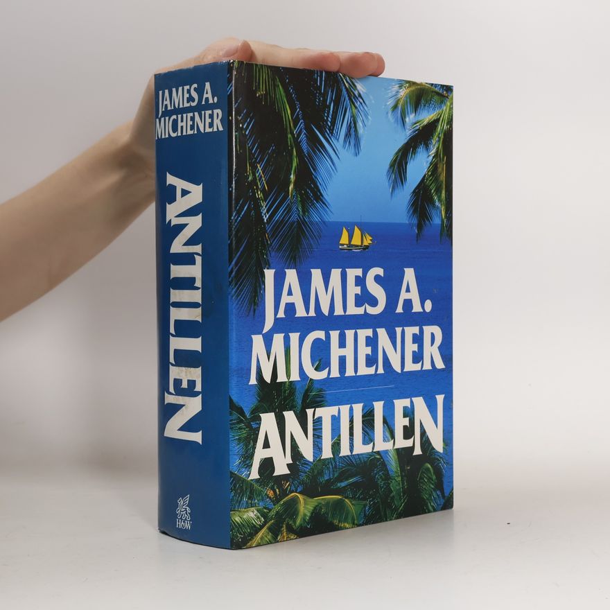 James Albert Michener Antillen