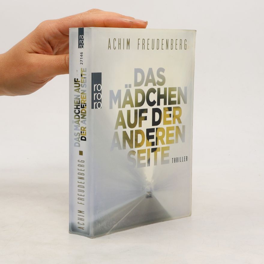 Achim Freudenberg Das Mädchen auf der anderen Seite
