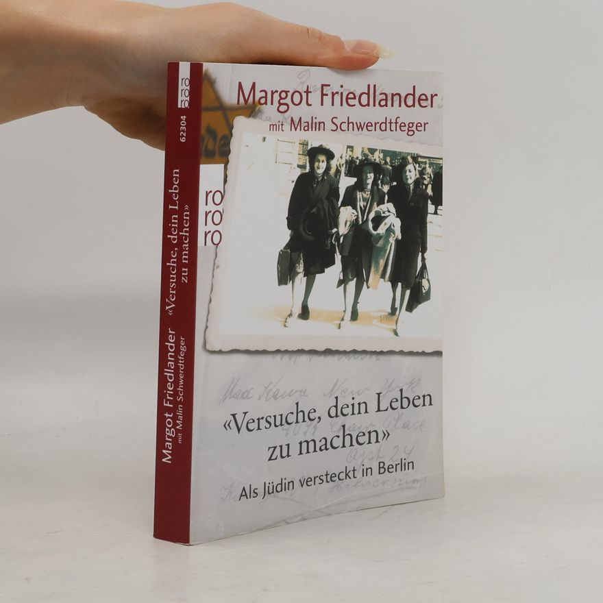 Margot Friedländer "Versuche, dein Leben zu machen"