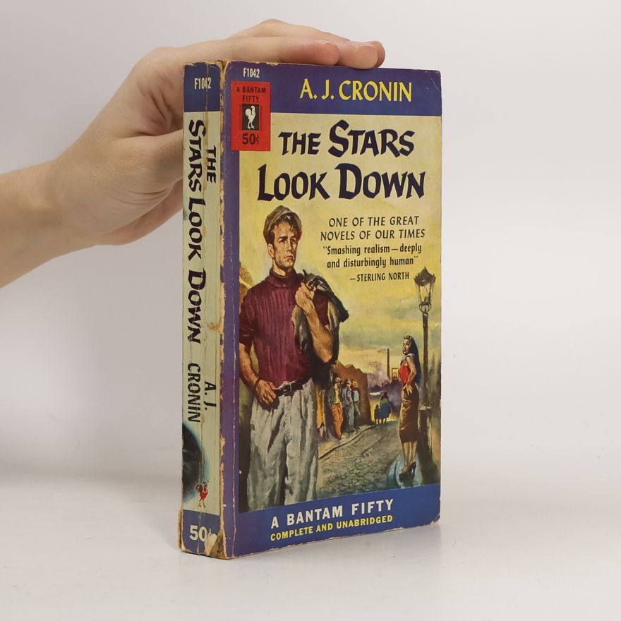Archibald Joseph Cronin THE STARS LOOK DOWN