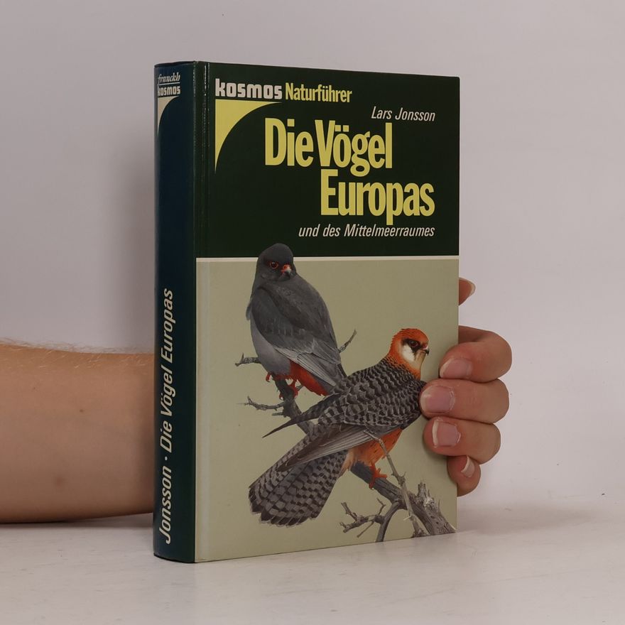 Lars Jonsson Die Vögel Europas und des Mittelmeerraumes