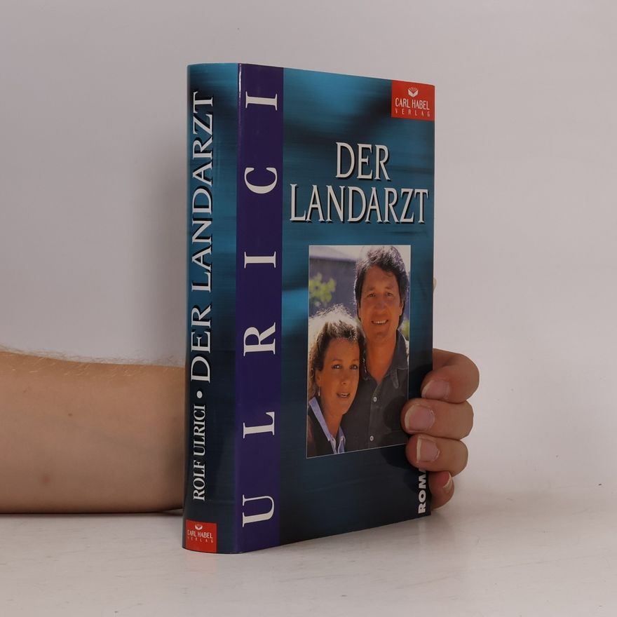 Rolf Ulrici Der Landarzt