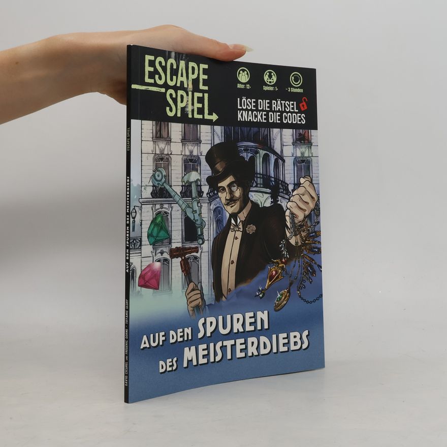 Frédéric Dorne Escape Spiel. Auf den Spuren des Meisterdiebs