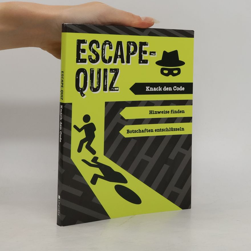 Kolektiv autorů Escape-Quiz. Knack den Code