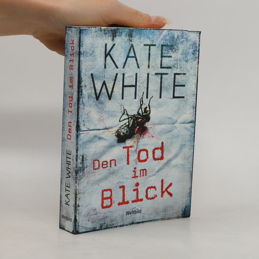 Kate White Den Tod im Blick